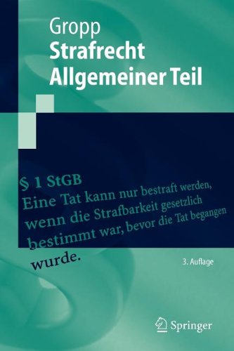  - Strafrecht  Allgemeiner Teil (Springer-Lehrbuch) (German Edition)