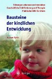  - Die motorische und perzeptuelle Entwicklung des Kindes: Ein praktisches Lehrbuch für die Arbeit mit normalen und retardierten Kindern