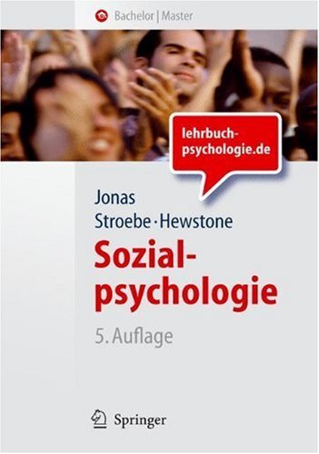  - Sozialpsychologie: Eine Einführung (Springer-Lehrbuch)