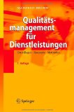 Meffert, Heribert / Bruhn, Manfred - Dienstleistungsmarketing: Grundlagen - Konzepte - Methoden. Mit Fallstudien