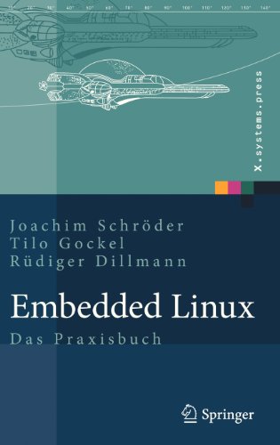  - Embedded Linux: Das Praxisbuch (X.systems.press)