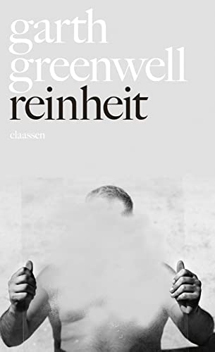 Greenwell, Garth - Reinheit