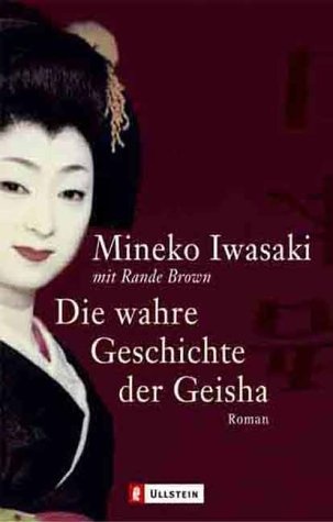  - Die wahre Geschichte der Geisha