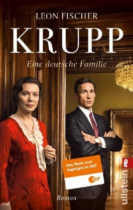  - Krupp - Eine deutsche Familie