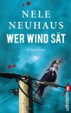 Neuhaus, Nele - Böser Wolf: Der sechste Fall für Bodenstein und Kirchhoff