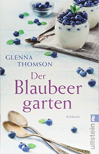  - Der Blaubeergarten: Roman