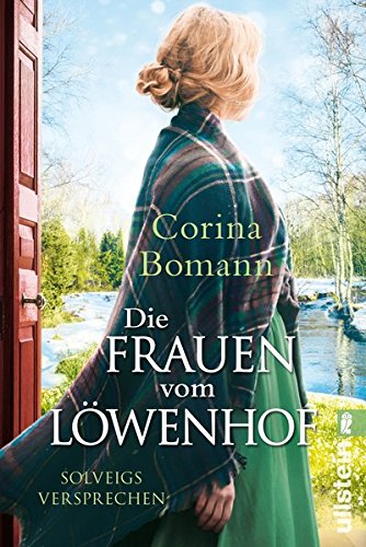  - Die Frauen vom Löwenhof - Solveigs Versprechen: Roman (Die Löwenhof-Saga, Band 3)