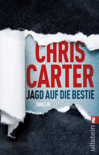  - Jagd auf die Bestie: Thriller (Ein Hunter-und-Garcia-Thriller, Band 10)