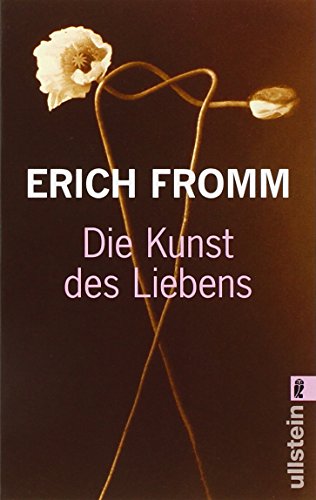 Fromm, Erich - Die Kunst des Liebens