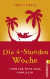  - Der 4-Stunden-Körper: Fitter - gesünder - attraktiver - Mit minimalem Aufwand ein Maximum erreichen