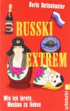  - Fettnäpfchenführer Russland: Was sucht der Hering unterm Pelzmantel?