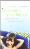  - Schulfach Glück: Wie ein neues Fach die Schule verändert (HERDER spektrum)