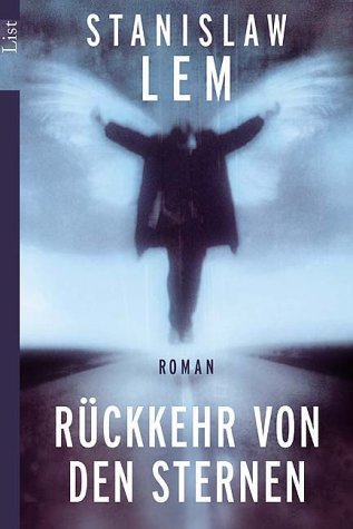  - Rückkehr von den Sternen: Roman