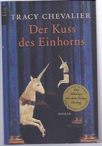  - Der Kuss des Einhorns: Roman