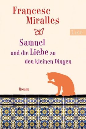  - Samuel und die Liebe zu den kleinen Dingen