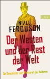  - Der Niedergang des Westens: Wie Institutionen verfallen und Ökonomien sterben