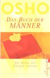 Osho - Das Buch der Frauen: Die Quelle der weiblichen Kraft