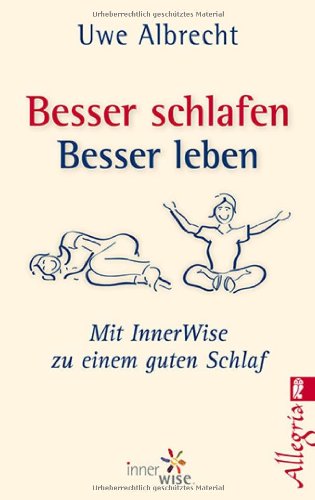  - Besser schlafen, besser leben: Mit InnerWise zu einem guten Schlaf