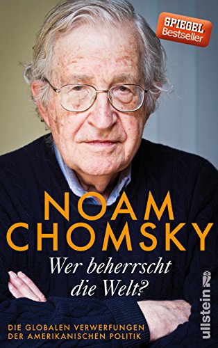  - Wer beherrscht die Welt?: Die globalen Verwerfungen der amerikanischen Politik