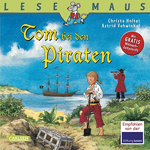  - Tom bei den Piraten (LESEMAUS, Band 27)