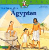  - Ägypter: Das Mitmach-Buch: Essen, spielen, schreiben und sich kleiden wie die alten Ägypter