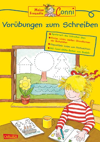  - Conni Gelbe Reihe: Vorübungen zum Schreiben: Neuauflage: Spielerisch das Schreiben üben. Kreise, Linien, Wellen: Grundformen der Buchstaben