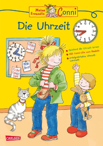  - Conni Gelbe Reihe: Die Uhrzeit (Relaunch)