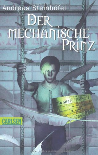  - Der mechanische Prinz