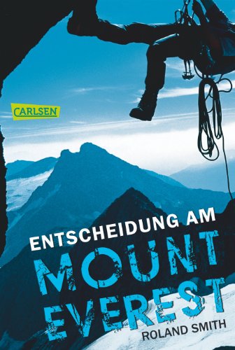  - Entscheidung am Mount Everest