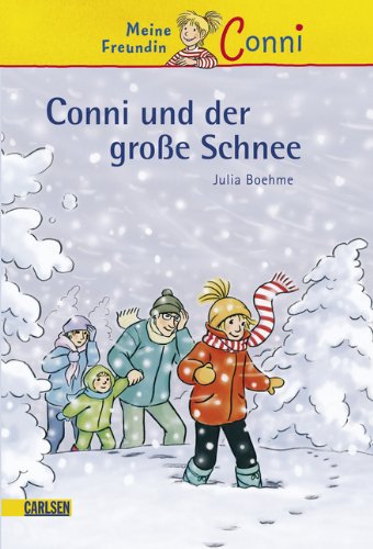  - Conni-Erzählbände, Band 16: Conni und der große Schnee