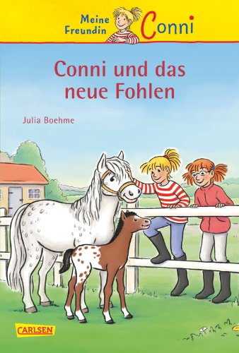  - Conni-Erzählbände, Band 22: Conni und das neue Fohlen