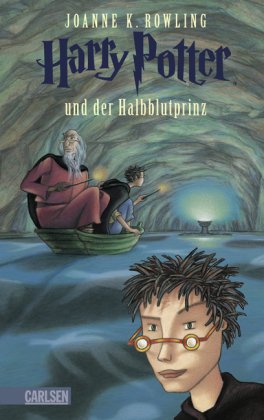 Rowling, Joanne K. - Harry Potter und der Halbblutprinz