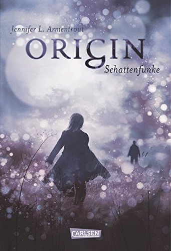  - Obsidian, Band 4: Origin. Schattenfunke