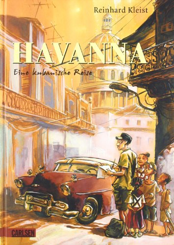  - Havanna: Eine kubanische Reise