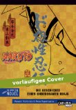  - Nippon Novel: Naruto- Unschuldiges Herz, blutroter Dämon