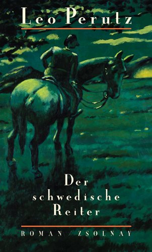  - Der schwedische Reiter: Roman