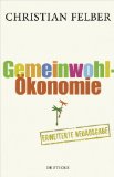  - Die Gemeinwohl-Falle: Wie man mit Halb- und Unwahrheiten eine Gesellschaft aufwiegelt (Vorrätig)