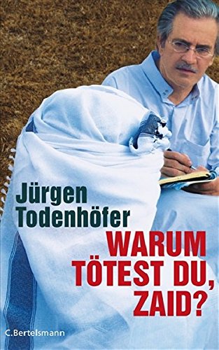  - Warum tötest du, Zaid?