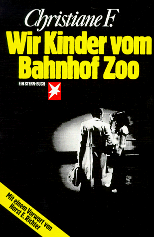  - Wir Kinder vom Bahnhof Zoo. Von F.,