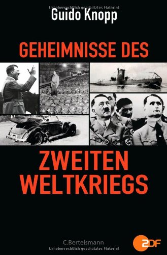  - Geheimnisse des Zweiten Weltkriegs