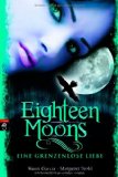  - Nineteen Moons: Eine ewige Liebe