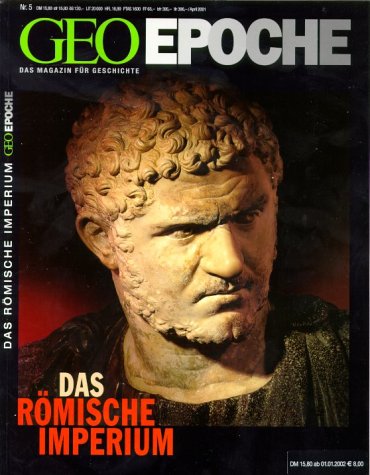  - Geo Epoche, Nr.5 : Das römische Imperium