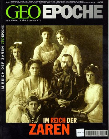  - Geo Epoche, Nr.6: Im Reich der Zaren