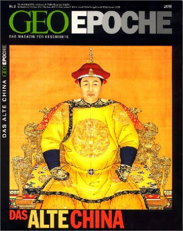  - Geo Epoche 8/02: Das alte China