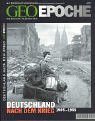  - Geo Epoche 09. Deutschland nach dem Krieg 1945 - 1955