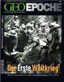  - GEO Epoche - Deutschland um 1900. Von Bismarck bis Wilhelm II.: Aufstieg und Fall des Kaiserreichs: 12/2004