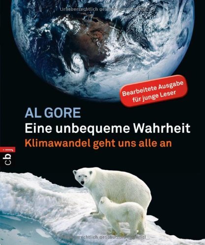  - Eine unbequeme Wahrheit: Klimawandel geht uns alle an