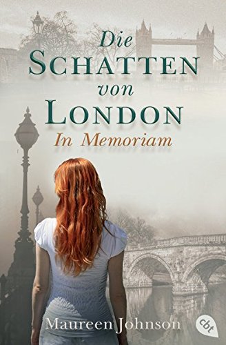  - Die Schatten von London - In Memoriam (Die Schatten von London-Reihe, Band 2)