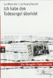  - Ihr sollt die Wahrheit erben: Die Cellistin von Auschwitz. Erinnerungen