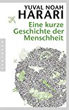 Harari, Yuval Noah - Homo Deus: Eine Geschichte von Morgen